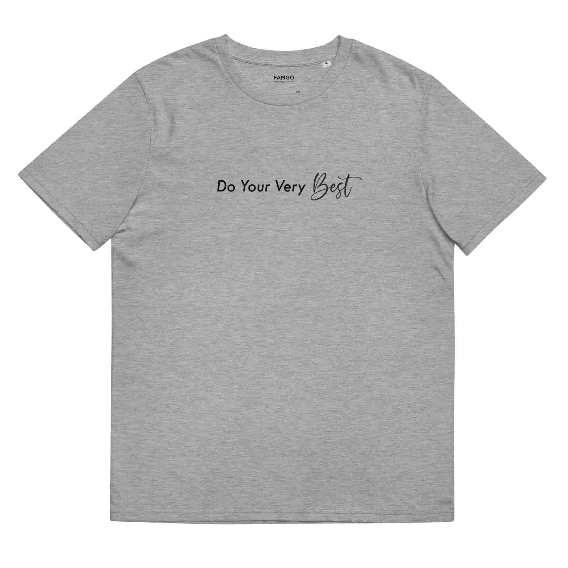 Men light gray motivational t-shirt with motivational quote, "Do Your Very Best."