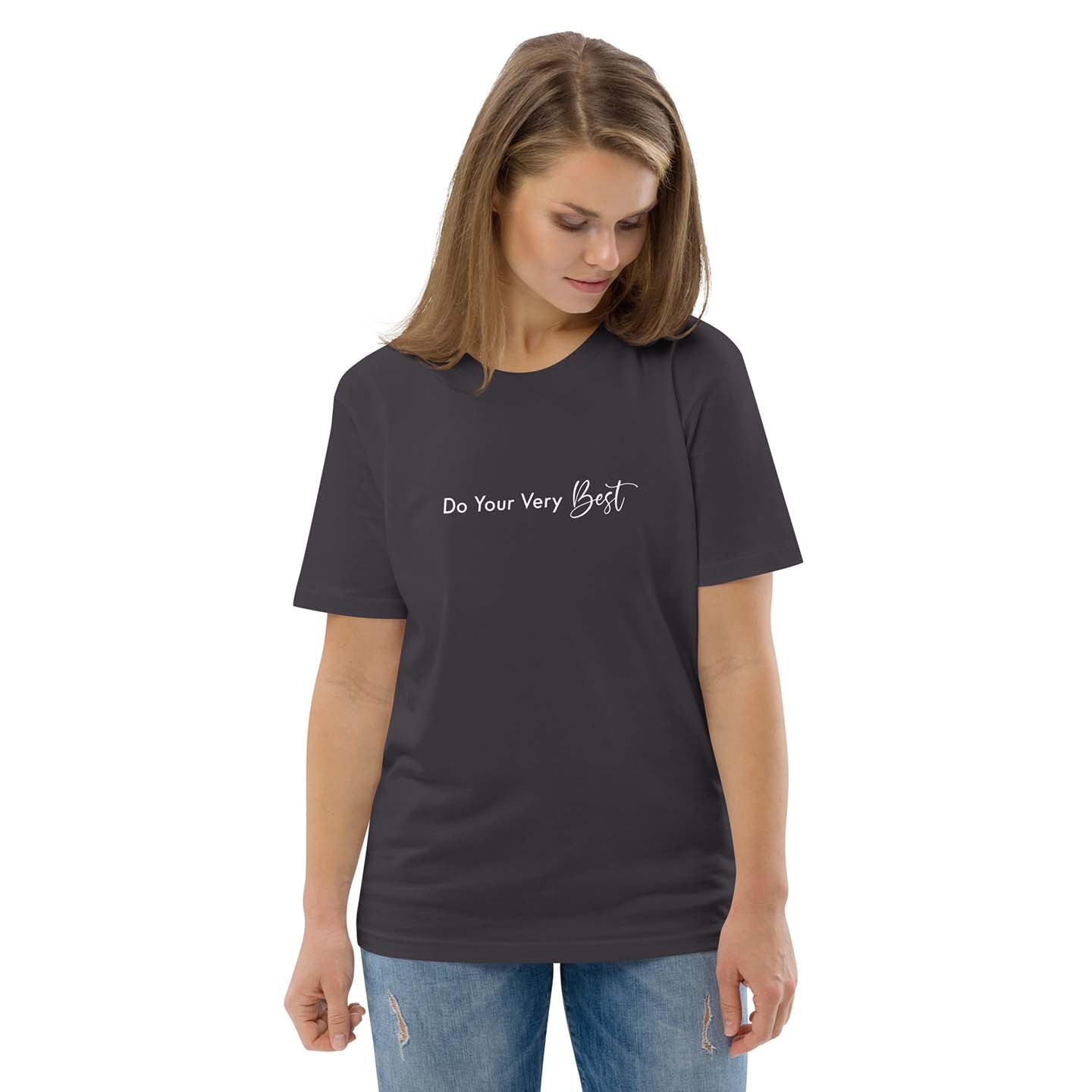 Women dark gray 100% organic cotton t-shirt with motivational quote, "Do Your Very Best."