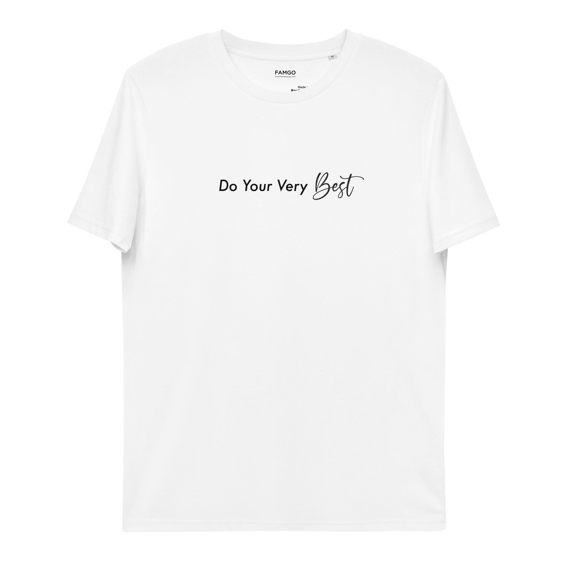 Women white motivational t-shirt with motivational quote, "Do Your Very Best."