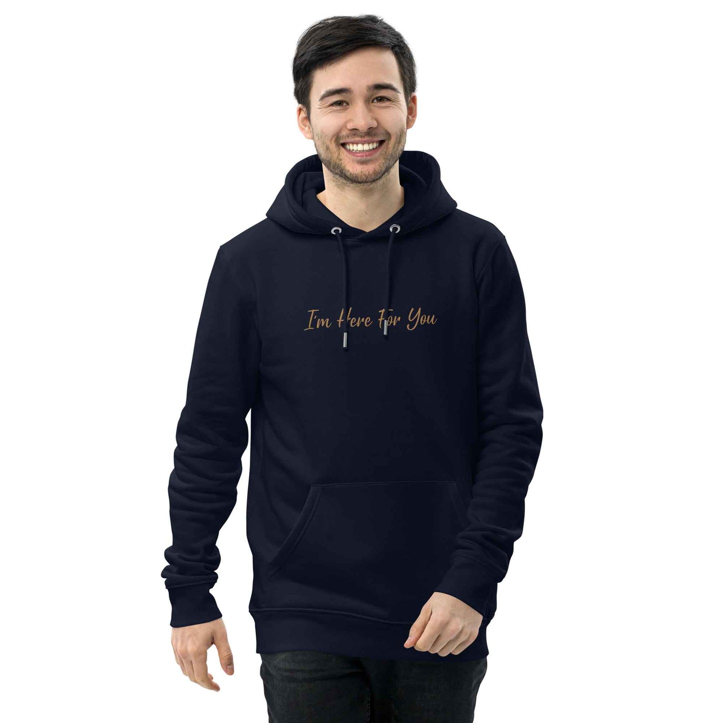 Men black motivational hoodie with inspirational quote, "I'm Here For You."