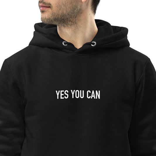 Men black inspirational hoodie with inspirational quote, "Yes You Can."