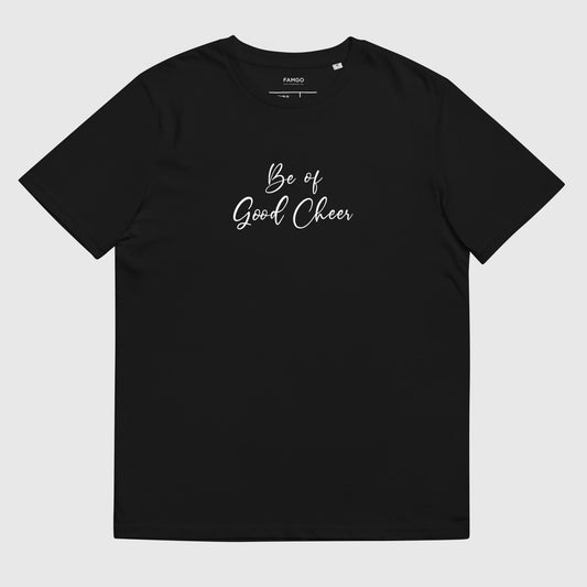 Men's black organic cotton t-shirt that features the positive quote, "Be of Good Cheer."
