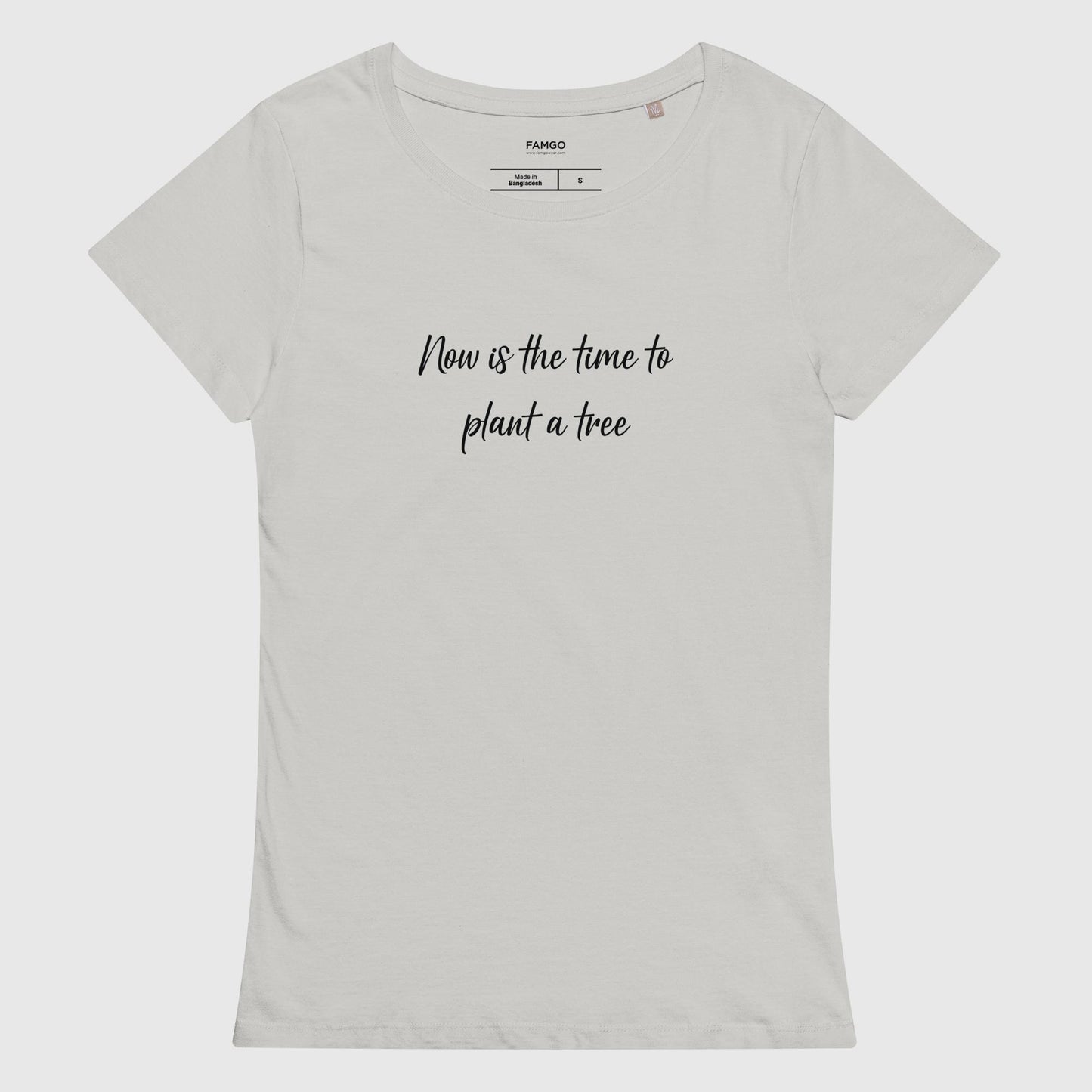 Women's gray organic cotton t-shirt that features, "Now is the time to plant a tree,' inspired by the Chinese proverb, "The best time to plant a tree was 20 years ago. The second best time is now."