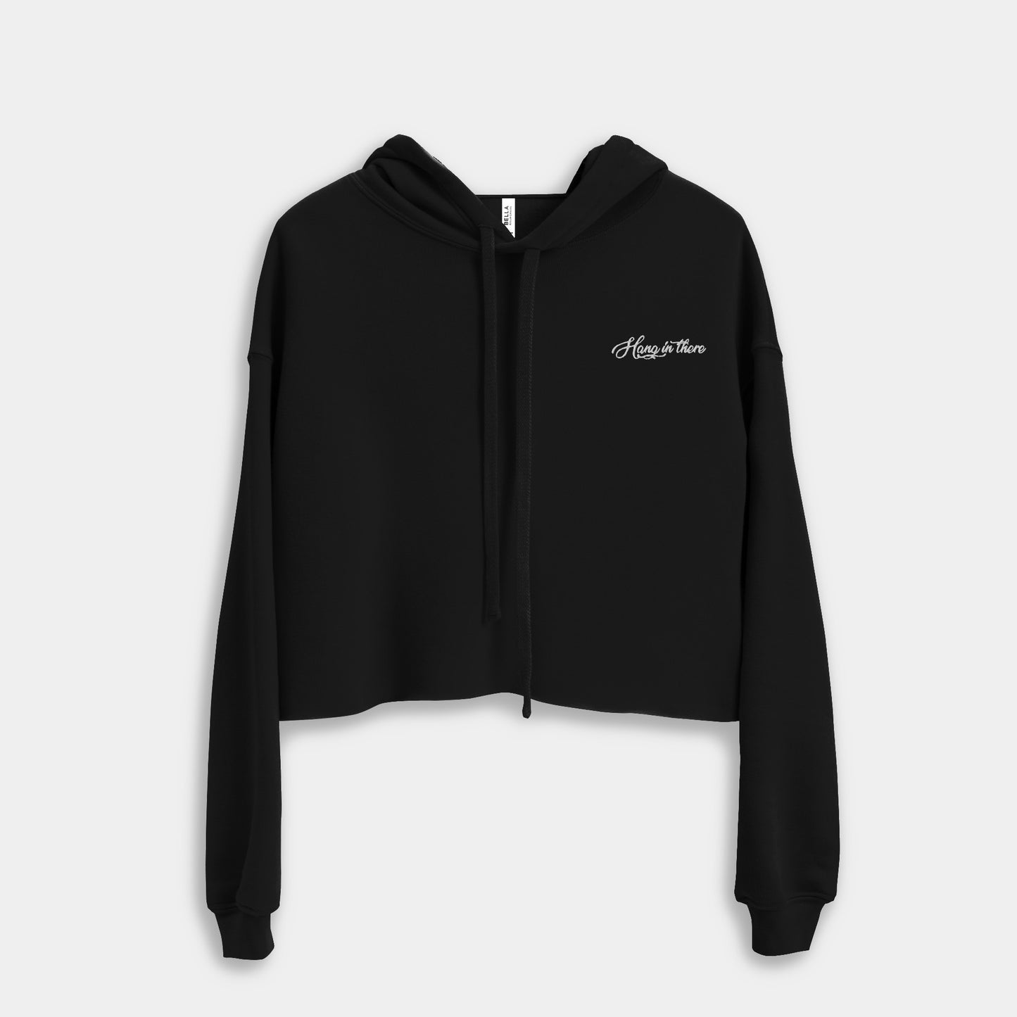 Hang in there Inspirational Cropped Hoodie