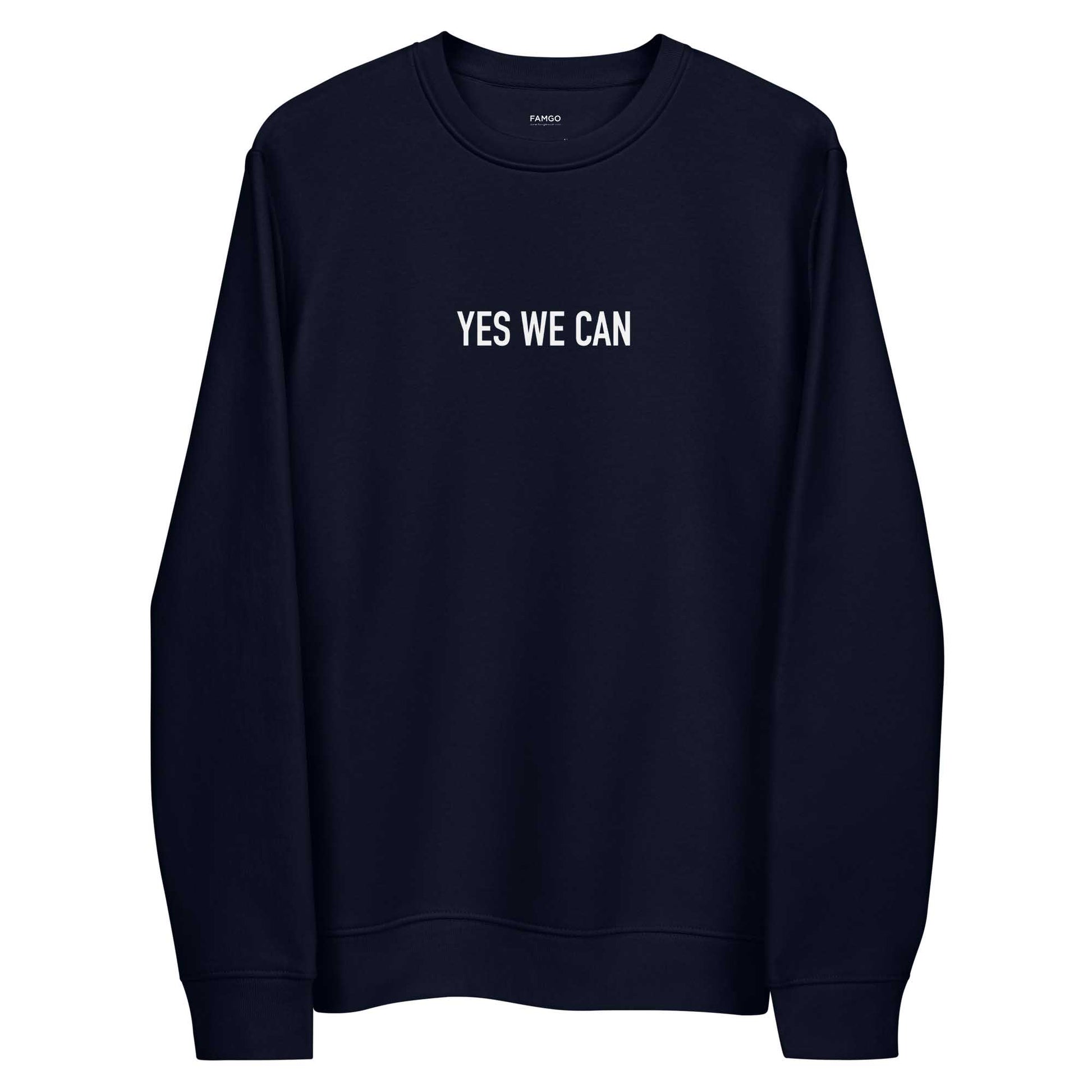 Women navy positive sweatshirt with Barack Obama's inspirational quote, "Yes We Can." 
