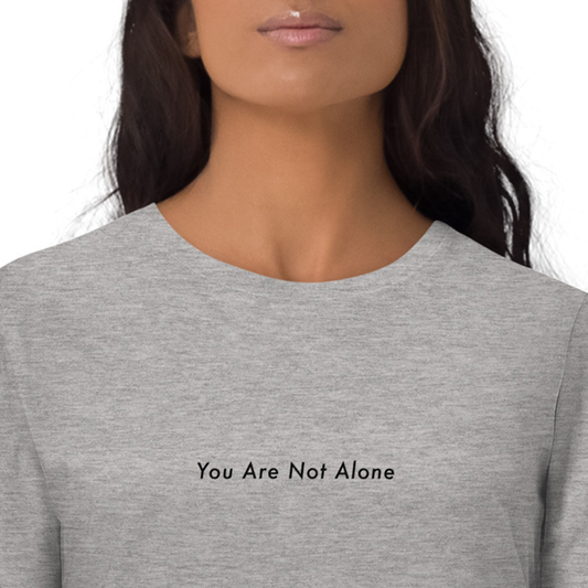 You Are Not Alone Women's Oversized 100% Organic Cotton T-Shirt