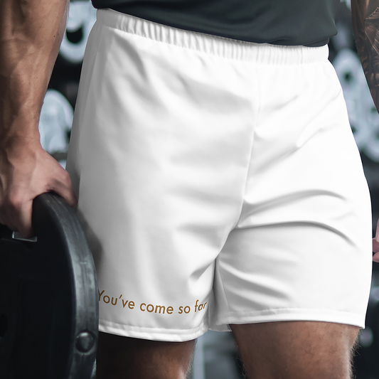 You've Come So Far Men's Recycled Inspirational Athletic Shorts