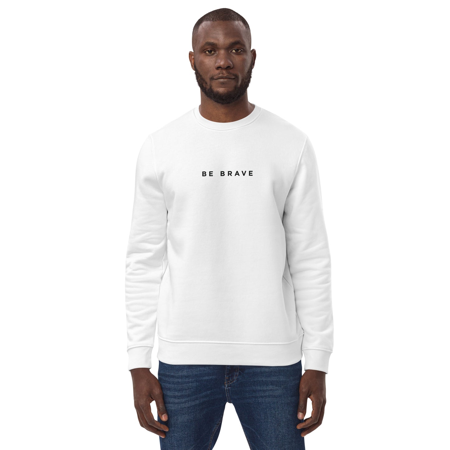 Be Brave Men's Organic Cotton Sweatshirt