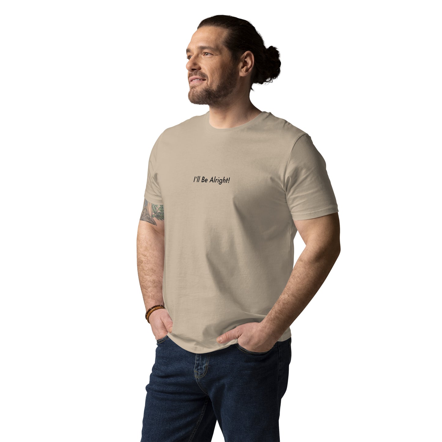 I'll Be Alright Men's 100% Organic Cotton T-Shirt